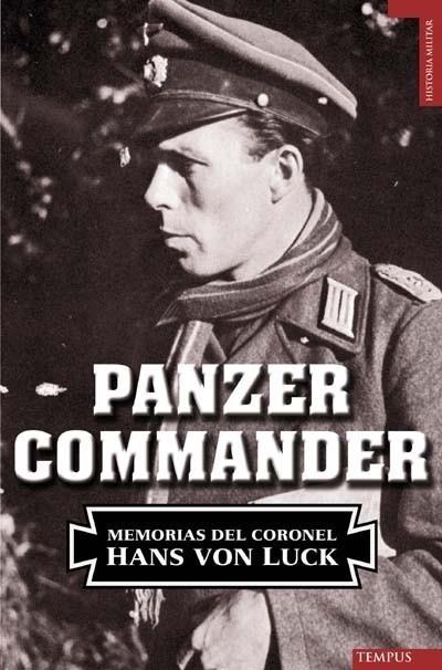 PANZER COMMANDER | 9788492567133 | VON LUCK, HANS | Galatea Llibres | Llibreria online de Reus, Tarragona | Comprar llibres en català i castellà online