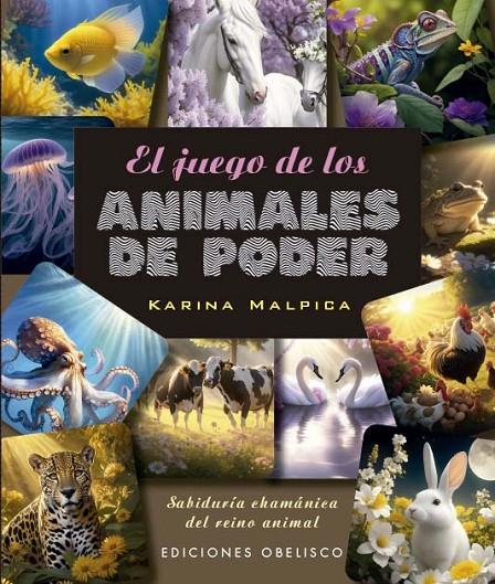 EL JUEGO DE LOS ANIMALES DE PODER + CARTAS (N.E.) | 9788411721844 | MALPICA, KARINA | Galatea Llibres | Llibreria online de Reus, Tarragona | Comprar llibres en català i castellà online