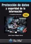 PROTECCION DE DATOS Y SEGURIDAD INFORMACION (4ª ED.ACT.) | 9788499645605 | MIGUEL PEREZ,JULIO CESAR | Galatea Llibres | Llibreria online de Reus, Tarragona | Comprar llibres en català i castellà online