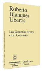 GARANTIAS REALES EN EL CONCURSO | 9788447026555 | BLANQUER UBEROS, ROBERTO | Galatea Llibres | Llibreria online de Reus, Tarragona | Comprar llibres en català i castellà online