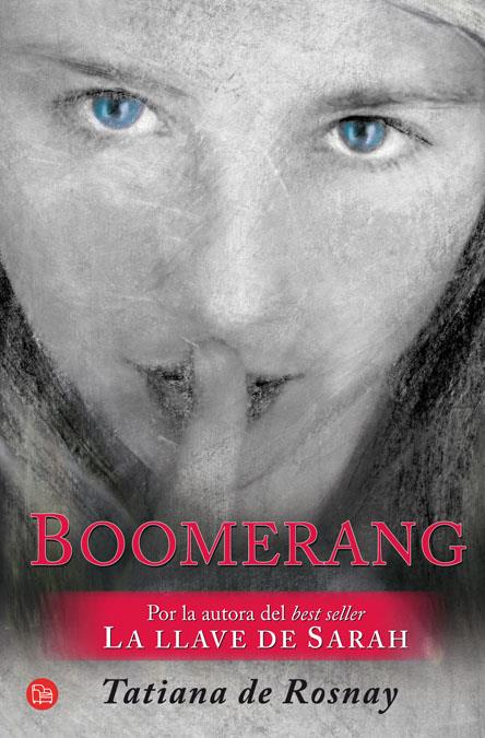 BOOMERANG | 9788466323802 | DE ROSNAY, TATIANA | Galatea Llibres | Llibreria online de Reus, Tarragona | Comprar llibres en català i castellà online