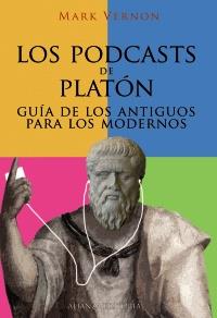 PODCASTS DE PLATÓN, LOS | 9788420653037 | VERNON, MARK | Galatea Llibres | Llibreria online de Reus, Tarragona | Comprar llibres en català i castellà online