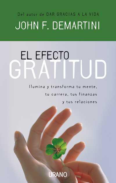 EFECTO GRATITUD, EL | 9788479536855 | DEMARTTINI, JOHN | Galatea Llibres | Llibreria online de Reus, Tarragona | Comprar llibres en català i castellà online