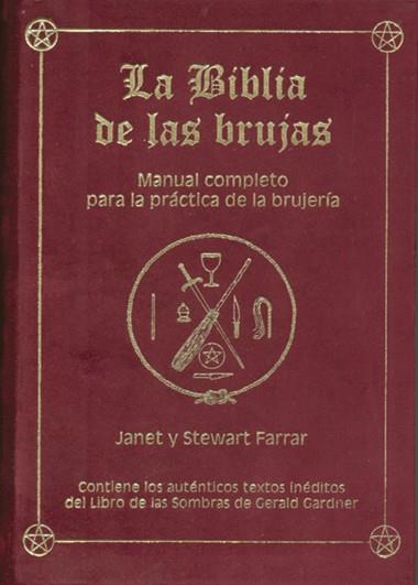 LA BIBLIA DE LAS BRUJAS | 9788495593108 | FARRAR, JANET &amp; STEWART | Galatea Llibres | Llibreria online de Reus, Tarragona | Comprar llibres en català i castellà online