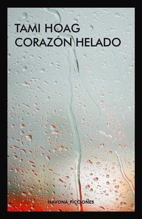 CORAZÓN HELADO | 9788417181406 | HOAG, TAMI | Galatea Llibres | Llibreria online de Reus, Tarragona | Comprar llibres en català i castellà online