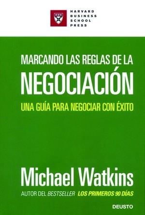 MARCANDO LAS REGLAS DE LA NEGOCIACION | 9788423424580 | WATKINS, MICHAEL | Galatea Llibres | Librería online de Reus, Tarragona | Comprar libros en catalán y castellano online