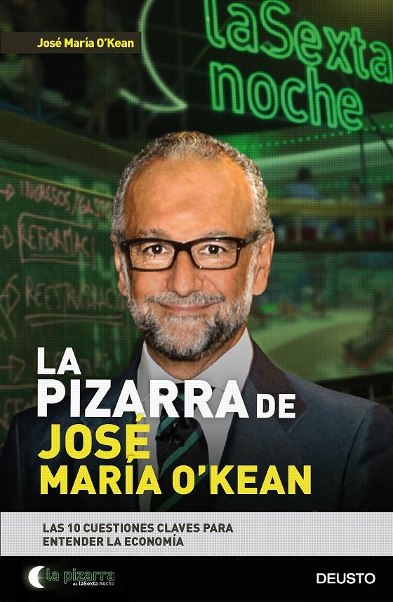 LA PIZARRA DE JOSÉ MARÍA O'KEAN | 9788423424917 | O'KEAN, JOSE MARIA | Galatea Llibres | Llibreria online de Reus, Tarragona | Comprar llibres en català i castellà online