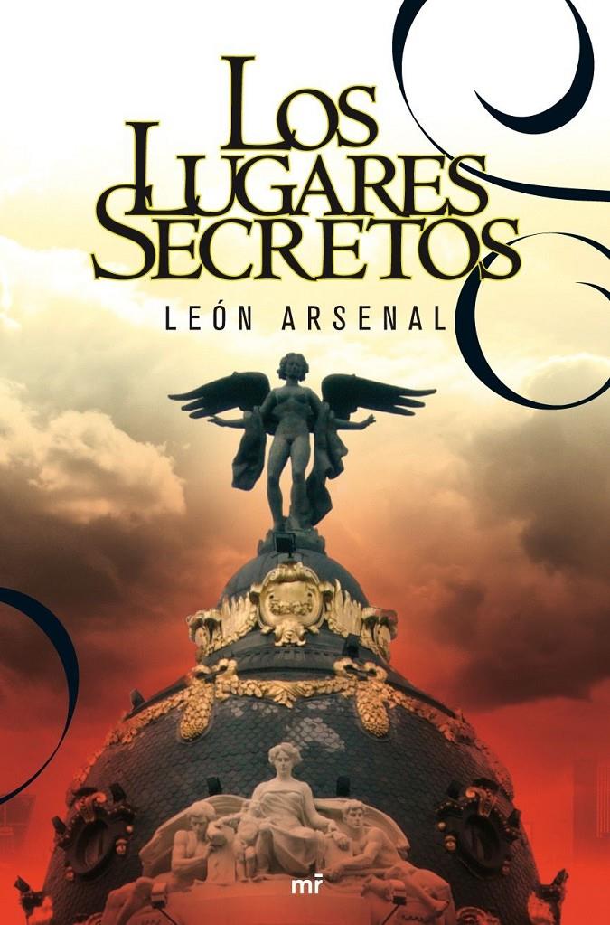 LUGARES SECRETOS, LOS | 9788427035386 | ARSENAL, LEON | Galatea Llibres | Llibreria online de Reus, Tarragona | Comprar llibres en català i castellà online