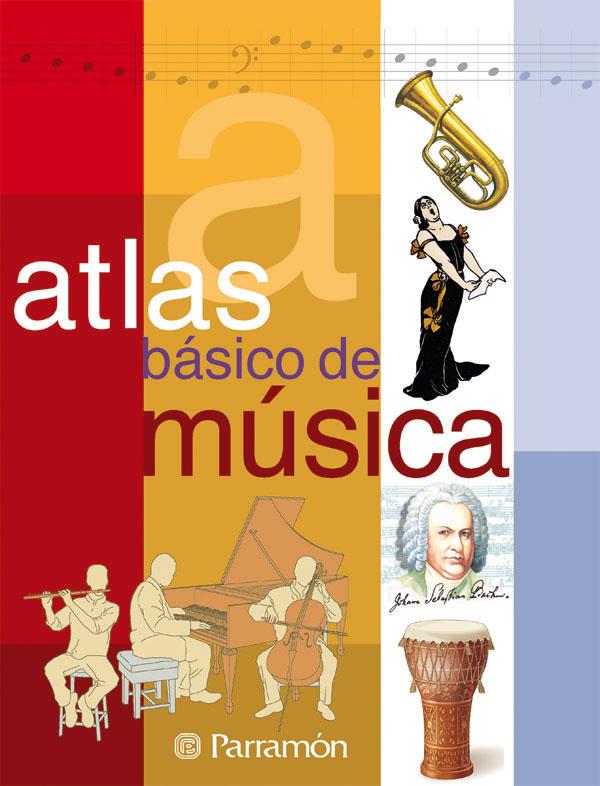 ATLAS BASICO DE MUSICA | 9788434228627 | GUSTEMS, JOSEP | Galatea Llibres | Librería online de Reus, Tarragona | Comprar libros en catalán y castellano online