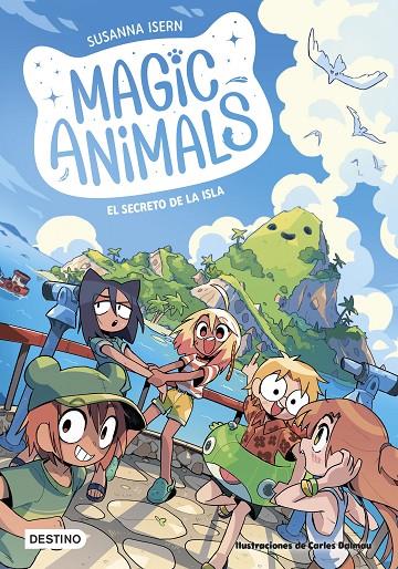 MAGIC ANIMALS 7. EL SECRETO DE LA ISLA | 9788408288718 | ISERN, SUSANNA/DALMAU, CARLES | Galatea Llibres | Librería online de Reus, Tarragona | Comprar libros en catalán y castellano online