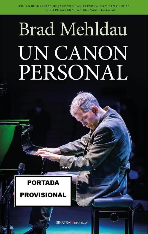 UN CANON PERSONAL | 9788411319126 | MEHLDAU, BRAD | Galatea Llibres | Llibreria online de Reus, Tarragona | Comprar llibres en català i castellà online