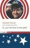 EI, ¿ON S'HA FICAT EL MEU PAIS? | 9788497870313 | MOORE, MICHAEL | Galatea Llibres | Librería online de Reus, Tarragona | Comprar libros en catalán y castellano online