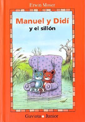 MANUEL Y DIDI Y EL SILLON          (DIP) | 9788439287247 | MOSER | Galatea Llibres | Librería online de Reus, Tarragona | Comprar libros en catalán y castellano online