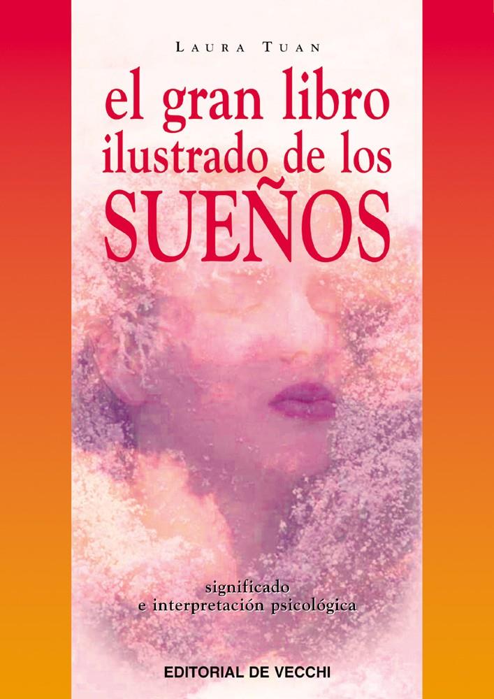 GRAN LIBRO ILUSTRADO DE LOS SUEÑOS | 9788431527389 | TUAN, LAURA | Galatea Llibres | Librería online de Reus, Tarragona | Comprar libros en catalán y castellano online