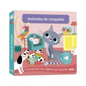 LIBRO DE SONIDOS. ANIMALES DE COMPAÑÍA | 9782733849040 | NOTAERT, AMANDINE | Galatea Llibres | Llibreria online de Reus, Tarragona | Comprar llibres en català i castellà online