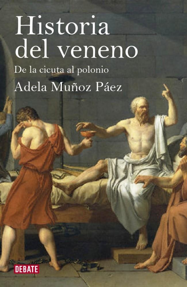 HISTORIA DEL VENENO | 9788499920887 | MUÑOZ PAEZ, ADELA | Galatea Llibres | Llibreria online de Reus, Tarragona | Comprar llibres en català i castellà online