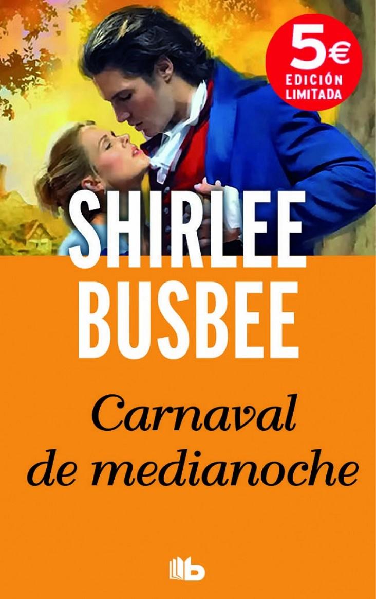 CARNAVAL DE MEDIANOCHE | 9788490701065 | BUSBEE, SHIRLEE | Galatea Llibres | Llibreria online de Reus, Tarragona | Comprar llibres en català i castellà online