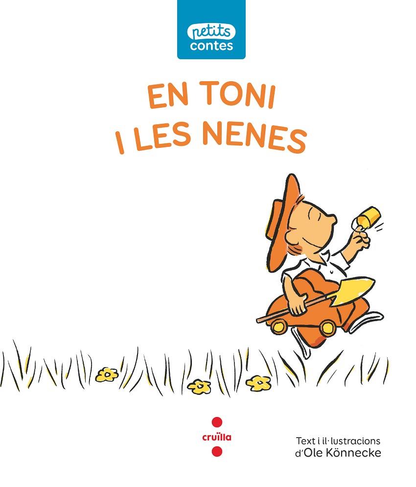 EN TONI I LES NENES | 9788466148511 | KÖNNECKE, OLE | Galatea Llibres | Librería online de Reus, Tarragona | Comprar libros en catalán y castellano online