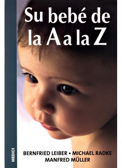 SU BEBE DE LA A A LA Z | 9788497990127 | LEIBER, BERNFRIED | Galatea Llibres | Llibreria online de Reus, Tarragona | Comprar llibres en català i castellà online