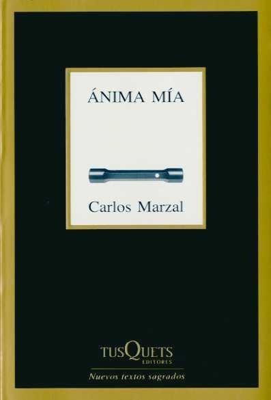 ANIMA MIA | 9788483831212 | MARZAL, CARLOS | Galatea Llibres | Llibreria online de Reus, Tarragona | Comprar llibres en català i castellà online