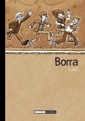 BORRA | 9788478339525 | LUISD | Galatea Llibres | Llibreria online de Reus, Tarragona | Comprar llibres en català i castellà online