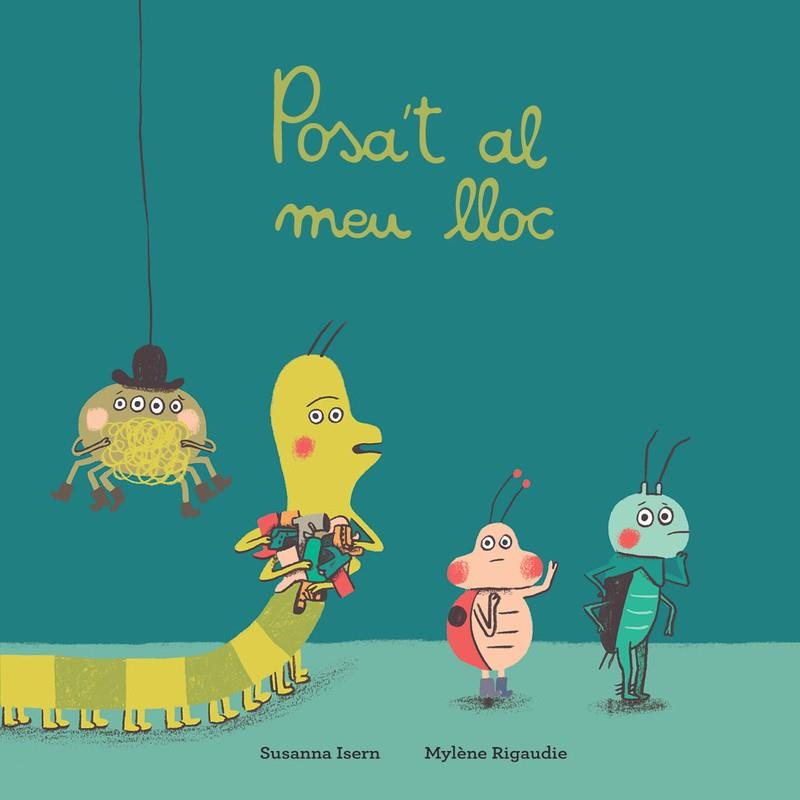 POSA'T AL MEU LLOC | 9788417673390 | ISERN, SUSANNA | Galatea Llibres | Librería online de Reus, Tarragona | Comprar libros en catalán y castellano online