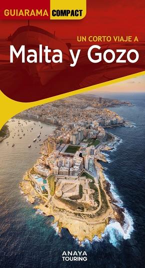 MALTA Y GOZO GUIARAMA 2023 | 9788491585916 | SÁNCHEZ, FRANCISCO | Galatea Llibres | Llibreria online de Reus, Tarragona | Comprar llibres en català i castellà online