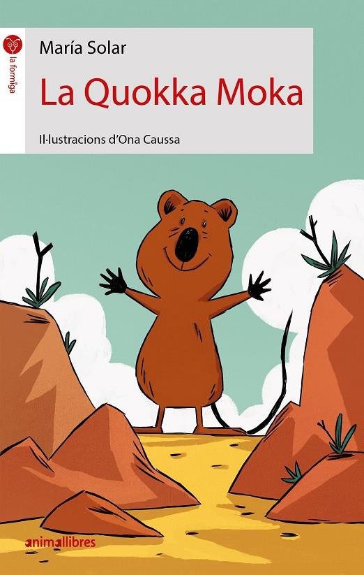 LA QUOKKA MOKA | 9788417599447 | SOLAR NÚÑEZ, MARÍA | Galatea Llibres | Llibreria online de Reus, Tarragona | Comprar llibres en català i castellà online