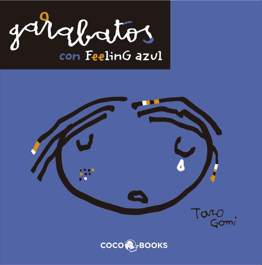 GARABATOS CON FEELING AZUL | 9788493847128 | GOMI,TARO | Galatea Llibres | Llibreria online de Reus, Tarragona | Comprar llibres en català i castellà online