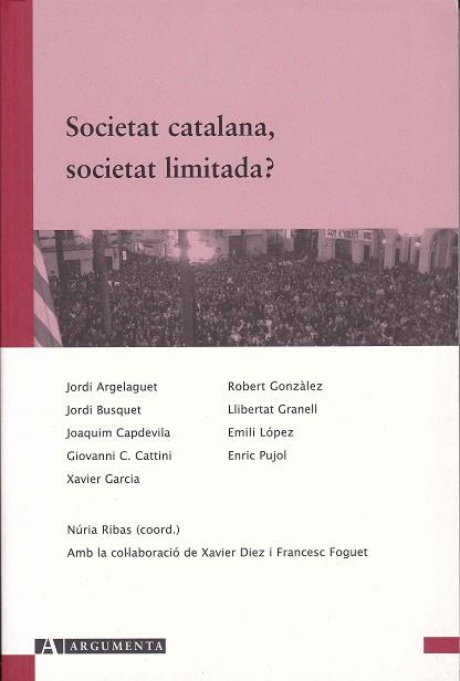 SOCIETAT CATALANA, SOCIETAT LIMITADA? | 9788496349353 | VV.AA | Galatea Llibres | Llibreria online de Reus, Tarragona | Comprar llibres en català i castellà online