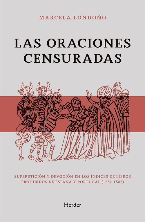 LAS ORACIONES CENSURADAS | 9788425442247 | LONDOÑO RENDÓN, MARCELA | Galatea Llibres | Llibreria online de Reus, Tarragona | Comprar llibres en català i castellà online