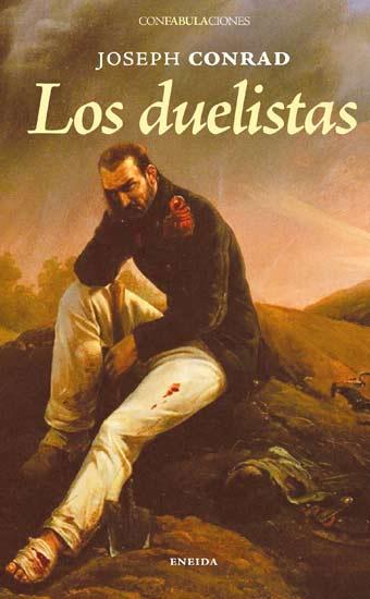 DUELISTAS, LOS | 9788492491391 | CONRAD, JOSEPH | Galatea Llibres | Librería online de Reus, Tarragona | Comprar libros en catalán y castellano online