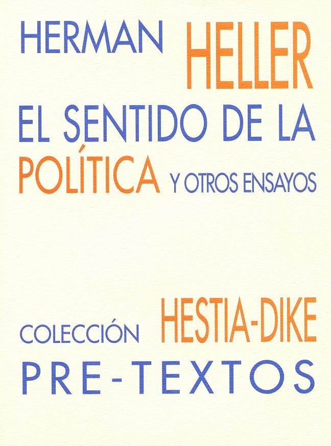 SENTIDO DE LA POLITICA, EL | 9788481911046 | HELLER, HERMAN | Galatea Llibres | Llibreria online de Reus, Tarragona | Comprar llibres en català i castellà online