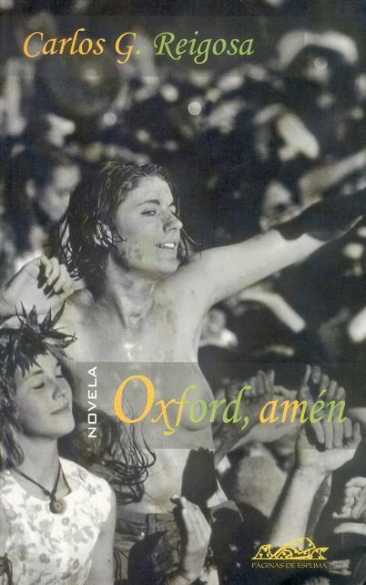 OXFORD, AMEN | 9788495642097 | REIGOSA, CARLOS G. | Galatea Llibres | Llibreria online de Reus, Tarragona | Comprar llibres en català i castellà online