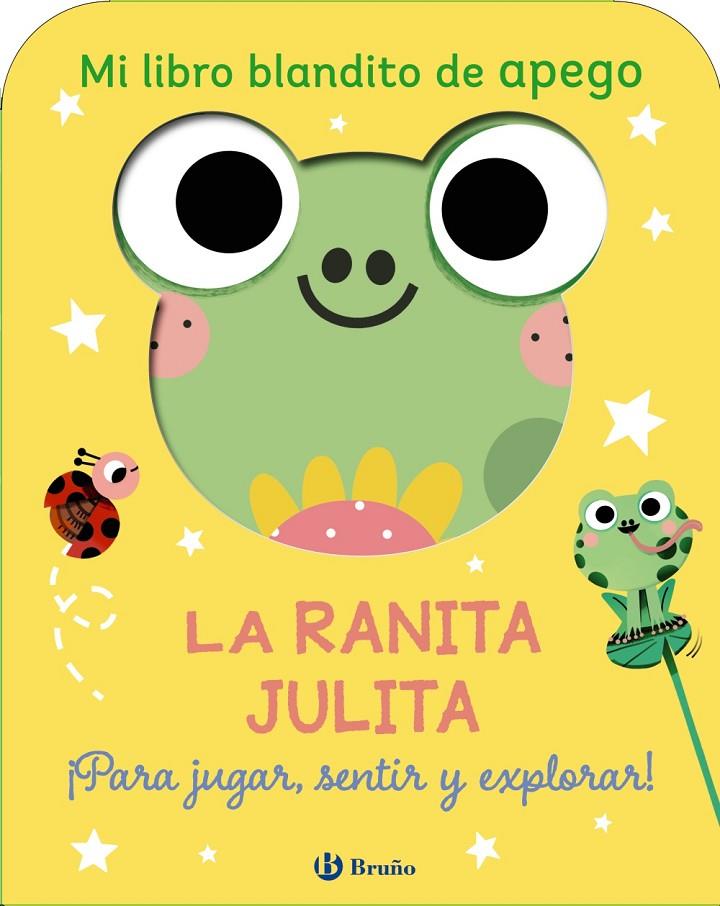 MI LIBRO BLANDITO DE APEGO. LA RANITA JULITA | 9788469643112 | Galatea Llibres | Llibreria online de Reus, Tarragona | Comprar llibres en català i castellà online