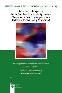 VIDA Y EL ESPÍRITU DEL SEÑOR BENEDICTO DE SPINOSA O TRATADO DE LOS TRES IMPOS | 9788430948338 | ANONIMO CLANDESTINO (SIGLOS XVII-XVIII) | Galatea Llibres | Llibreria online de Reus, Tarragona | Comprar llibres en català i castellà online