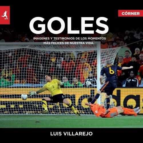 GOLES | 9788415242369 | VILLAREJO, LUIS | Galatea Llibres | Librería online de Reus, Tarragona | Comprar libros en catalán y castellano online