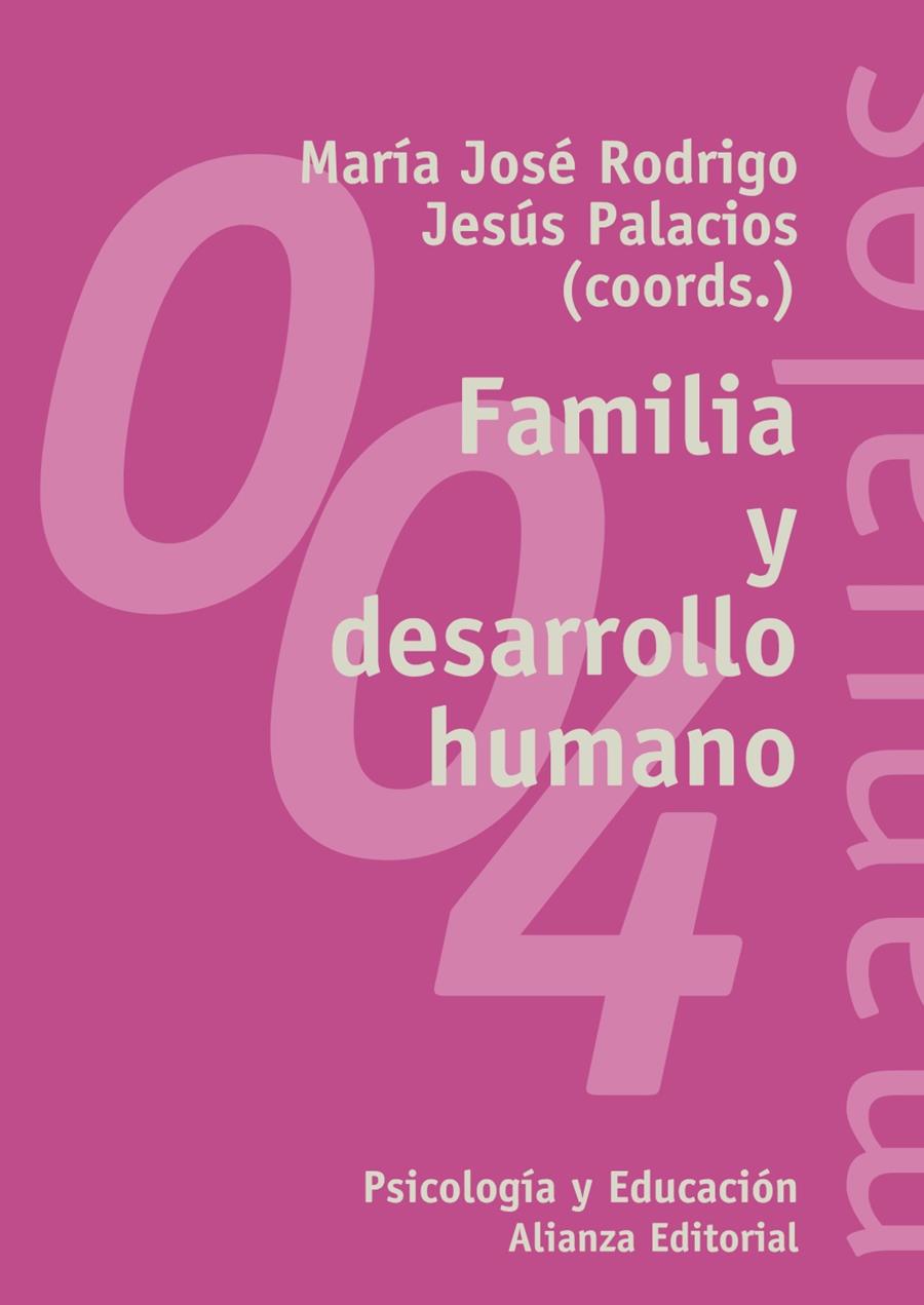 FAMILIA Y DESARROLLO HUMANO | 9788420681733 | RODRIGO, Mª JOSE/ PALACIOS, JESUS | Galatea Llibres | Librería online de Reus, Tarragona | Comprar libros en catalán y castellano online