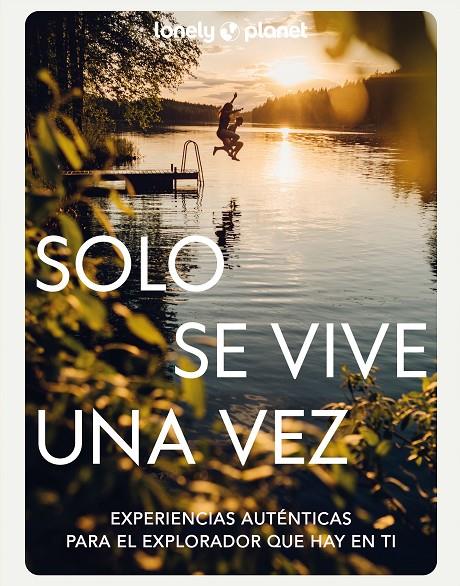 SOLO SE VIVE UNA VEZ | 9788408271161 | VV.AA. | Galatea Llibres | Llibreria online de Reus, Tarragona | Comprar llibres en català i castellà online