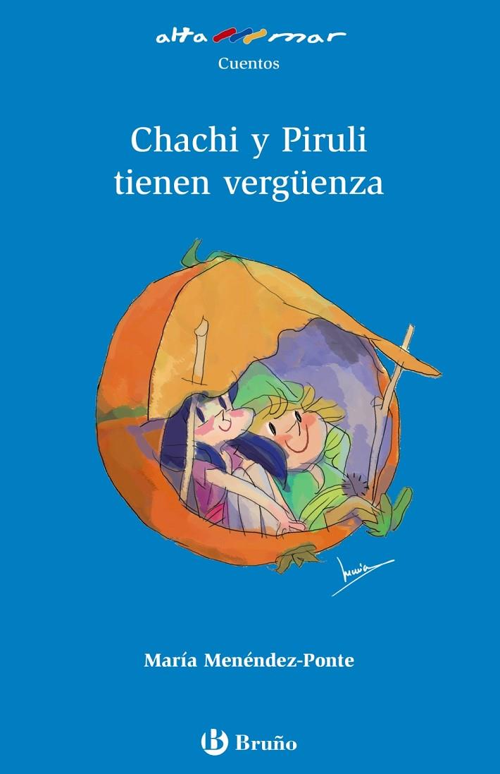 CHACHI Y PIRULI TIENEN VERGÜENZA | 9788469620076 | MENÉNDEZ-PONTE, MARÍA | Galatea Llibres | Llibreria online de Reus, Tarragona | Comprar llibres en català i castellà online