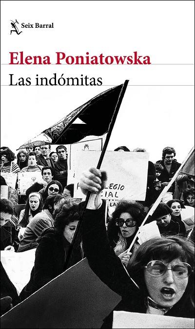LAS INDóMITAS | 9788432233258 | PONIATOWSKA, ELENA | Galatea Llibres | Librería online de Reus, Tarragona | Comprar libros en catalán y castellano online