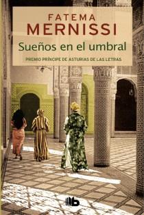 SUEÑOS EN EL UMBRAL | 9788498728552 | MERNISSI, FATIMA | Galatea Llibres | Llibreria online de Reus, Tarragona | Comprar llibres en català i castellà online