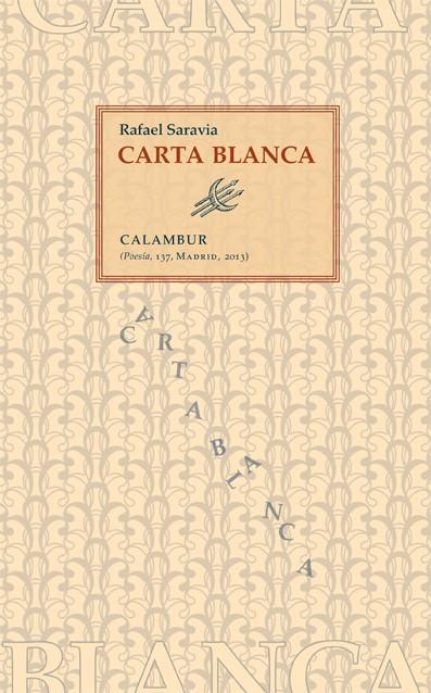 CARTA BLANCA | 9788483592519 | SARAVIA, RAFAEL | Galatea Llibres | Llibreria online de Reus, Tarragona | Comprar llibres en català i castellà online