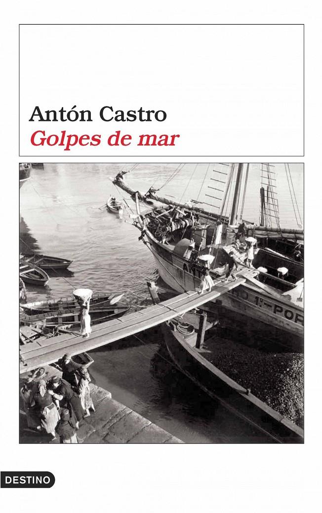 GOLPES DE MAR | 9788423338818 | CASTRO, ANTONIO | Galatea Llibres | Llibreria online de Reus, Tarragona | Comprar llibres en català i castellà online