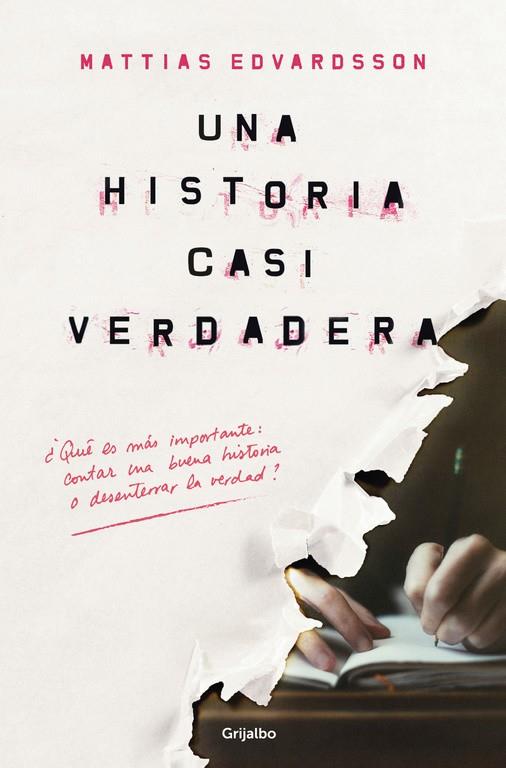 UNA HISTORIA CASI VERDADERA | 9788425356032 | EDVARDSSON, MATTIAS | Galatea Llibres | Llibreria online de Reus, Tarragona | Comprar llibres en català i castellà online