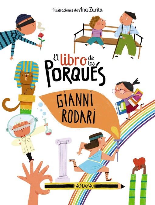 EL LIBRO DE LOS PORQUÉS | 9788414340479 | RODARI, GIANNI | Galatea Llibres | Llibreria online de Reus, Tarragona | Comprar llibres en català i castellà online