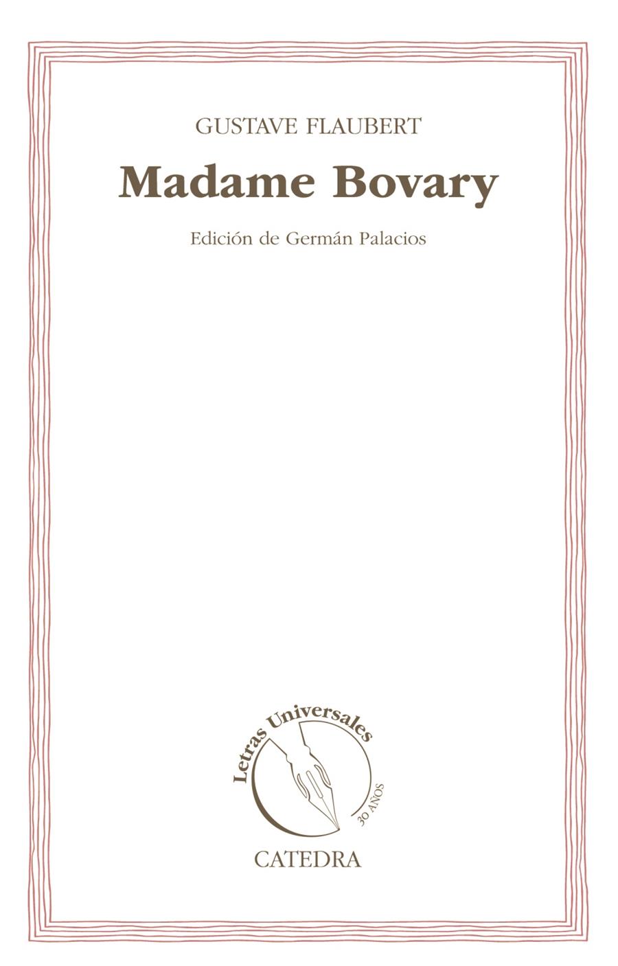 MADAME BOVARY | 9788437631691 | FLAUBERT, GUSTAVE | Galatea Llibres | Llibreria online de Reus, Tarragona | Comprar llibres en català i castellà online