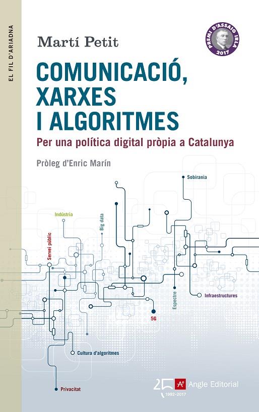 COMUNICACIÓ, XARXES I ALGORITMES | 9788415307907 | PETIT I BOZZO, MARTÍ | Galatea Llibres | Llibreria online de Reus, Tarragona | Comprar llibres en català i castellà online