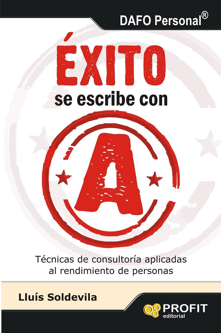 ÉXITO SE ESCRIBE CON A | 9788415505402 | SOLDEVILA VILASIS, LLUIS | Galatea Llibres | Llibreria online de Reus, Tarragona | Comprar llibres en català i castellà online