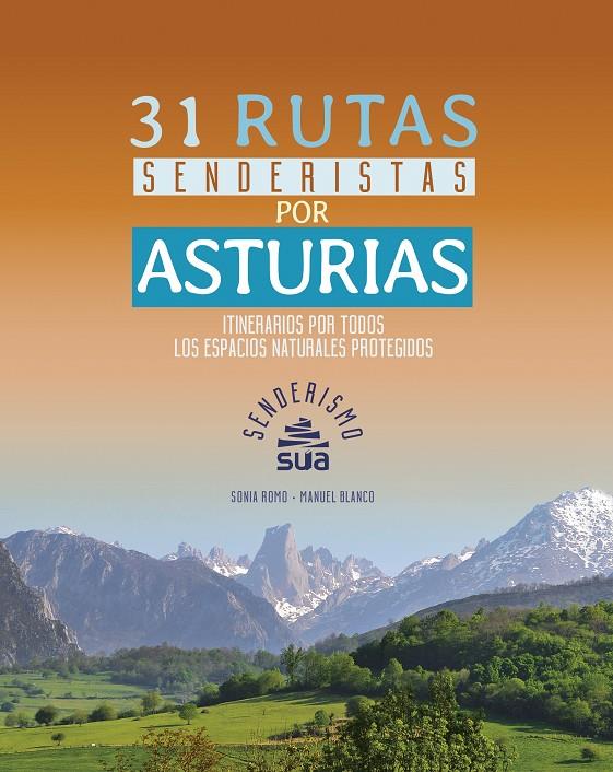 31 RUTAS SENDERISTAS POR ASTURIAS | 9788482166834 | ROMO, SONIA | Galatea Llibres | Llibreria online de Reus, Tarragona | Comprar llibres en català i castellà online